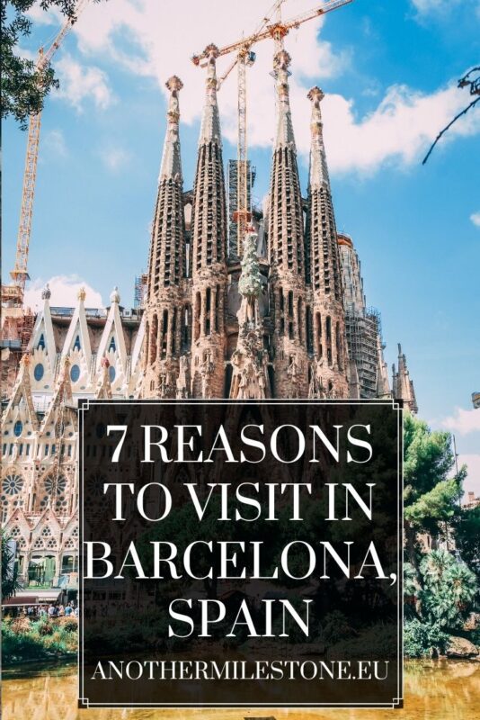 Reasons to visit Barcelona